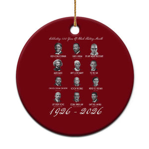 Celebrating 100 Years Of Black History Month 1926 2026 Ceramic Ornament Black Leaders TS11 1pc Red Print Your Wear