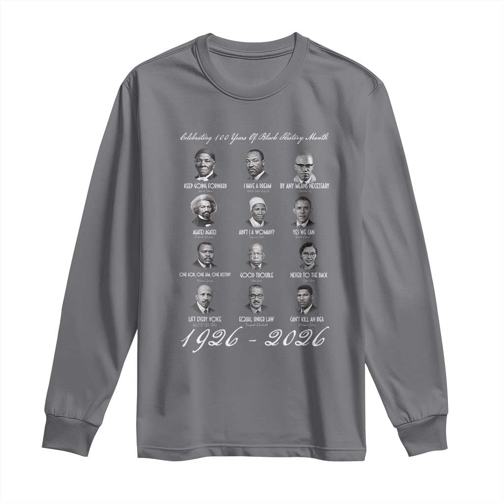 Celebrating 100 Years Of Black History Month 1926 2026 Long Sleeve Shirt Black Leaders TS11 Charcoal Print Your Wear