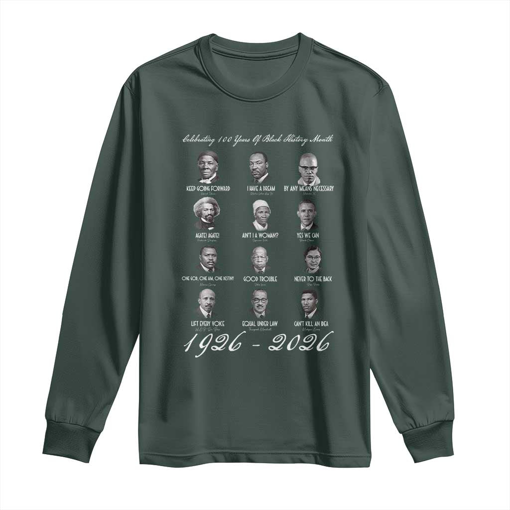 Celebrating 100 Years Of Black History Month 1926 2026 Long Sleeve Shirt Black Leaders TS11 Dark Forest Green Print Your Wear