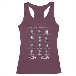 Celebrating 100 Years Of Black History Month 1926 2026 Racerback Tank Top Black Leaders TS11 Maroon Print Your Wear