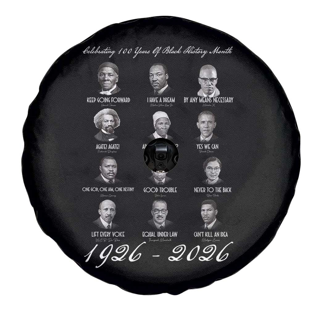 Celebrating 100 Years Of Black History Month 1926 2026 Spare Tire Cover Black Leaders TS11 Print Your Wear