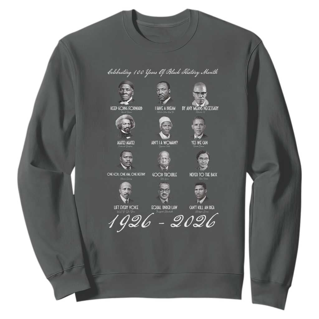 Celebrating 100 Years Of Black History Month 1926 2026 Sweatshirt Black Leaders TS11 Dark Heather Print Your Wear