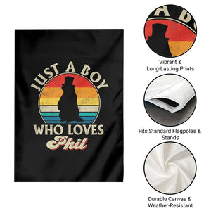 Funny Just A Boy Who Loves Phil Groundhog Garden Flag Punxsy Woodchuck Day Lover TS11 Print Your Wear