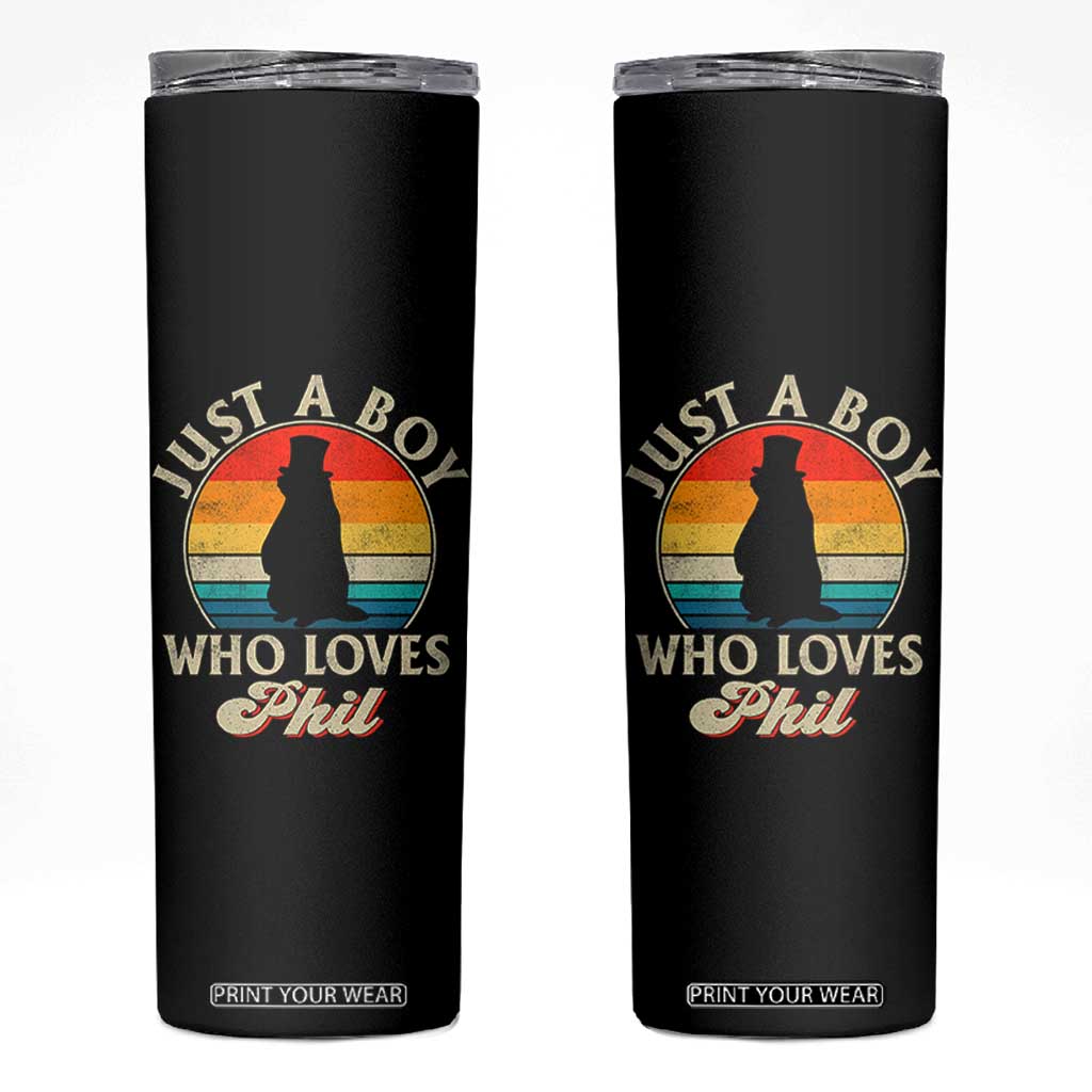 Funny Just A Boy Who Loves Phil Groundhog Skinny Tumbler Punxsy Woodchuck Day Lover TS11 Black Print Your Wear