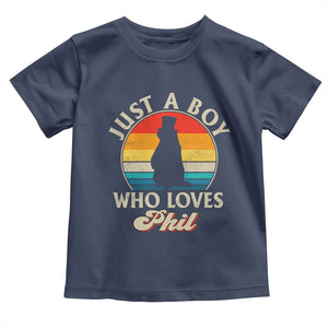 Funny Just A Boy Who Loves Phil Groundhog Toddler T Shirt Punxsy Woodchuck Day Lover TS11 Navy Print Your Wear