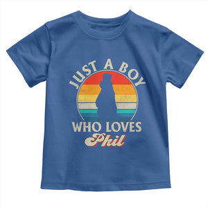 Funny Just A Boy Who Loves Phil Groundhog Toddler T Shirt Punxsy Woodchuck Day Lover TS11 Royal Blue Print Your Wear