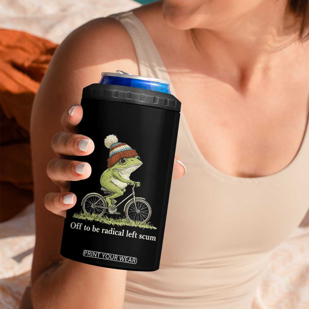 Off To Be Radical Left Scum 4 in 1 Can Cooler Tumbler Funny Frog Resistance TS11 Print Your Wear