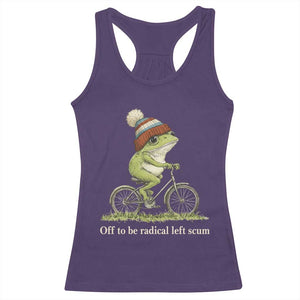 Off To Be Radical Left Scum Racerback Tank Top Funny Frog Resistance TS11 Purple Print Your Wear
