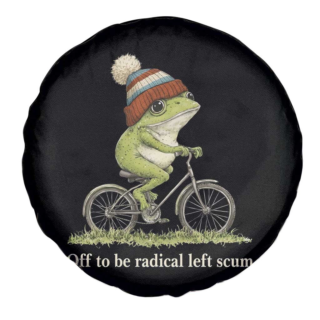 Off To Be Radical Left Scum Spare Tire Cover Funny Frog Resistance TS11 Print Your Wear