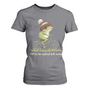 Off To Be Radical Left Scum T Shirt For Women Funny Frog Resistance TS11 Charcoal Print Your Wear