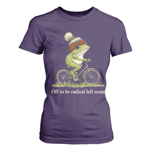 Off To Be Radical Left Scum T Shirt For Women Funny Frog Resistance TS11 Purple Print Your Wear