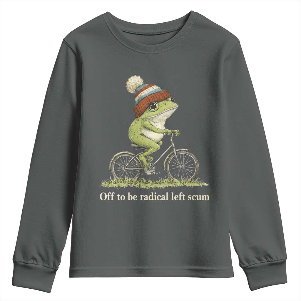 Off To Be Radical Left Scum Youth Sweatshirt Funny Frog Resistance TS11 Dark Heather Print Your Wear