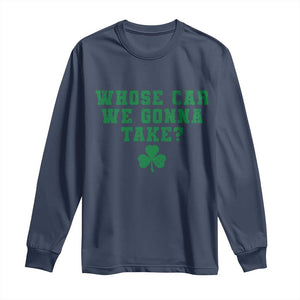 Funny Whose Car We Gonna Take Meme Shamrock Long Sleeve Shirt TS11 Navy Print Your Wear