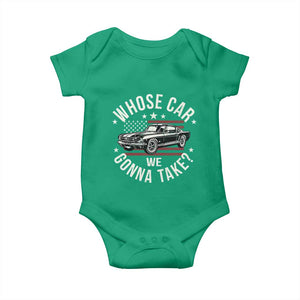 Funny Whose Car We Gonna Take Meme Baby Onesie Car Enthusiast Vintage American Flag TS11 Irish Green Print Your Wear
