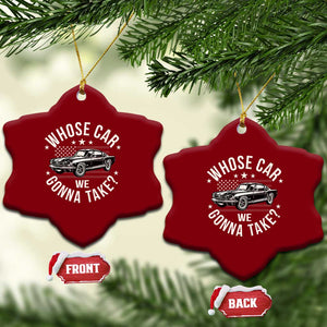 Funny Whose Car We Gonna Take Meme Ceramic Ornament Car Enthusiast Vintage American Flag TS11 Print Your Wear
