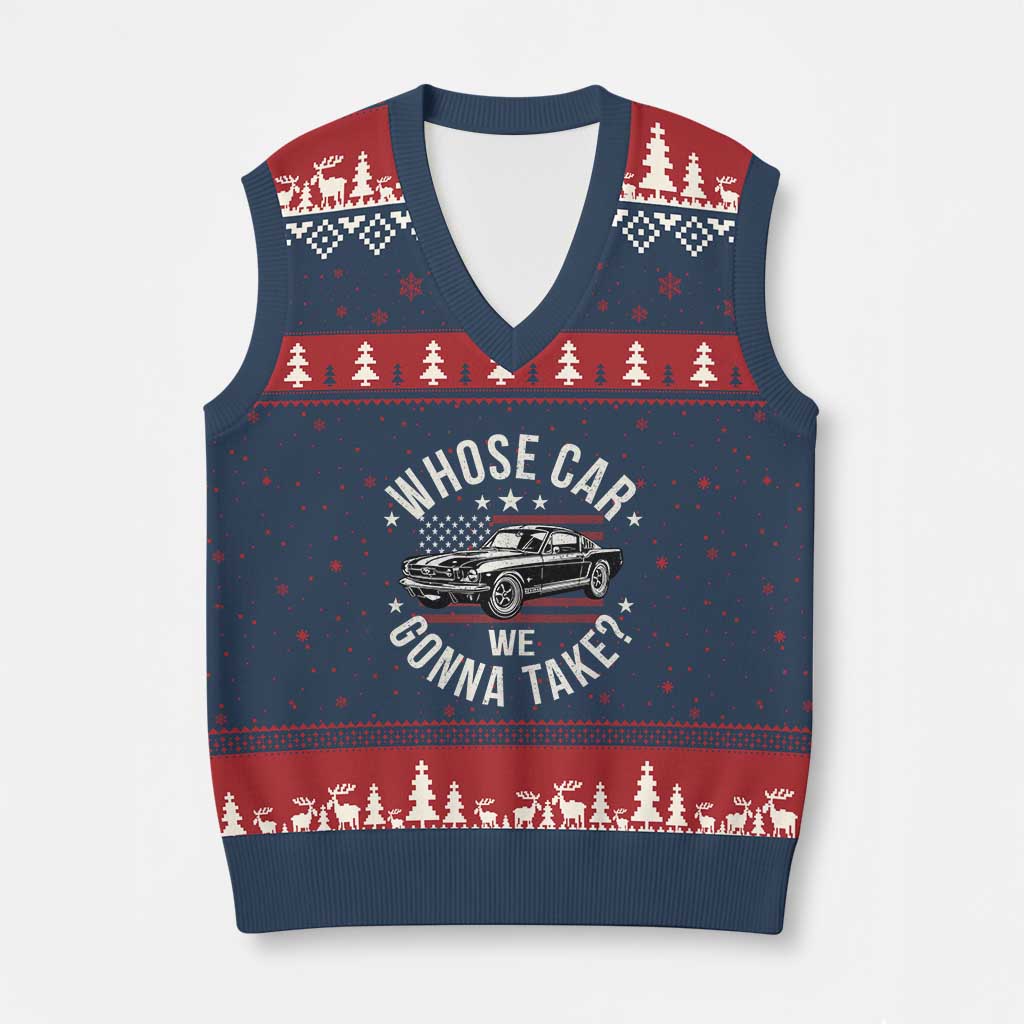Funny Whose Car We Gonna Take Meme V-Neck Knit Sweater Vest Car Enthusiast Vintage American Flag TS11 Navy Red Print Your Wear