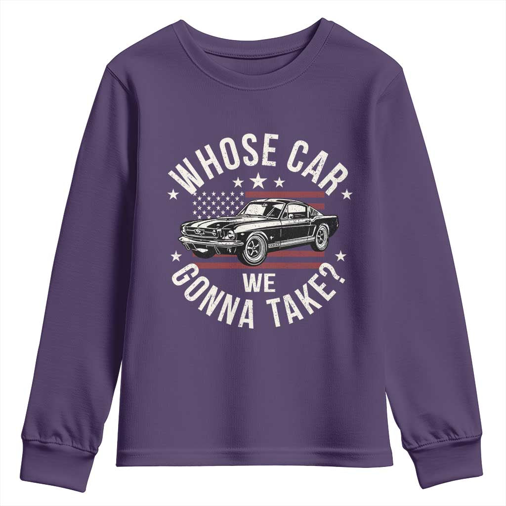 Funny Whose Car We Gonna Take Meme Youth Sweatshirt Car Enthusiast Vintage American Flag TS11 Purple Print Your Wear