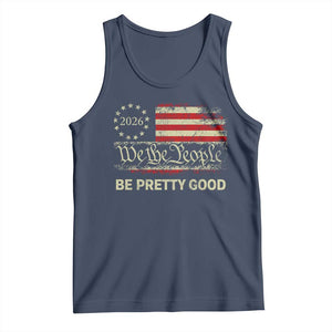 Be Pretti Good Tank Top Human Rights Protest Vintage Betsy Ross Flag TS11 Navy Print Your Wear