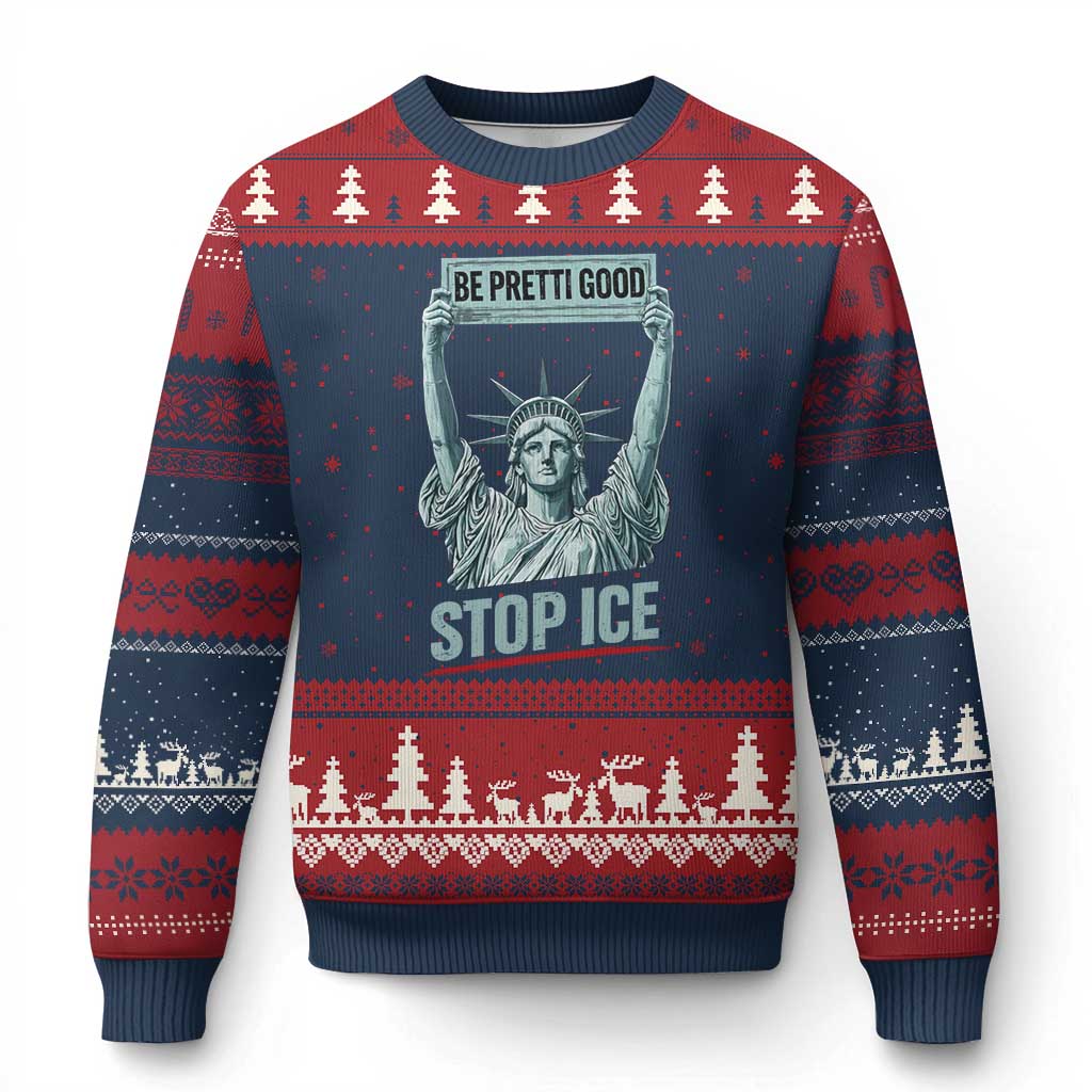 Be Pretti Good Stop Ice Ugly Christmas Sweater Statue Of Liberty Minneapolis Protest TS11 Navy Red Print Your Wear