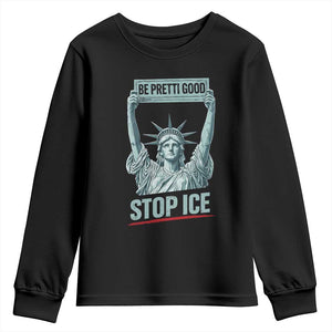 Be Pretti Good Stop Ice Youth Sweatshirt Statue Of Liberty Minneapolis Protest TS11 Black Print Your Wear