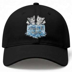 Chinga La Migra Baseball Cap Cute Cat Melting Ice Pro Immigrant TS11 Print Your Wear