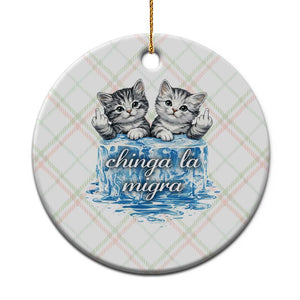 Chinga La Migra Ceramic Ornament Cute Cat Melting Ice Pro Immigrant TS11 1pc Christmas Plaid Print Your Wear
