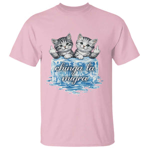 Chinga La Migra T Shirt Cute Cat Melting Ice Pro Immigrant TS11 Light Pink Print Your Wear