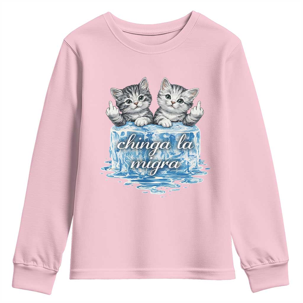 Chinga La Migra Youth Sweatshirt Cute Cat Melting Ice Pro Immigrant TS11 Light Pink Print Your Wear