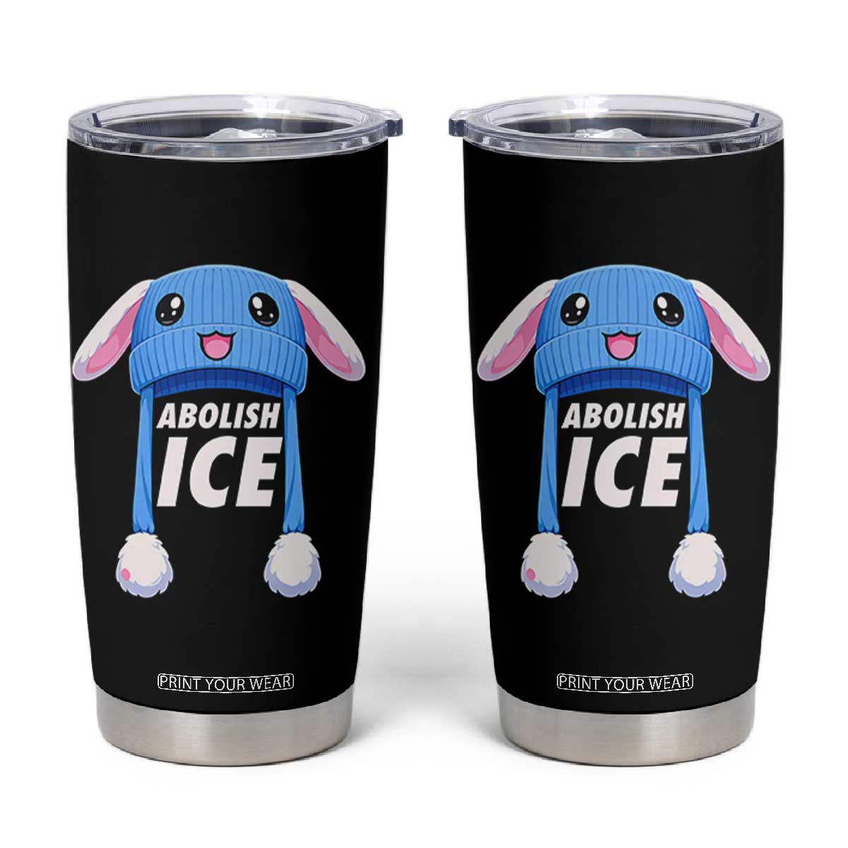 Abolish Ice Tumbler Cup Blue Bunny Hat Pro Immigrant Resist Minnesota TS11 Black Print Your Wear