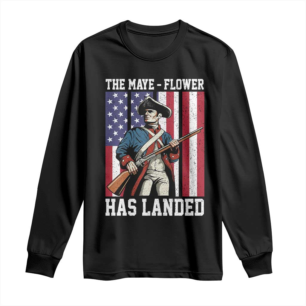 The Maye Flower Has Landed Long Sleeve Shirt Funny Minutemen Football Fan TS11 Black Print Your Wear
