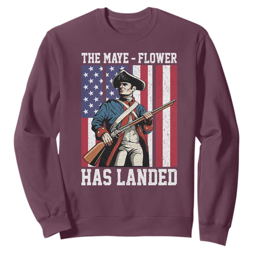 The Maye Flower Has Landed Sweatshirt Funny Minutemen Football Fan TS11 Maroon Print Your Wear