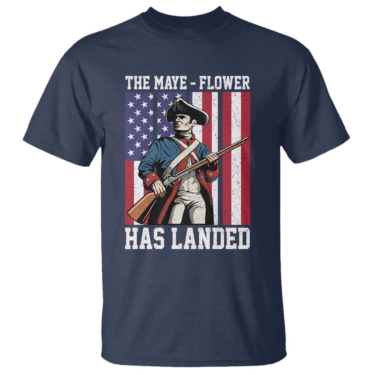 The Maye Flower Has Landed T Shirt Funny Minutemen Football Fan TS11 Navy Print Your Wear