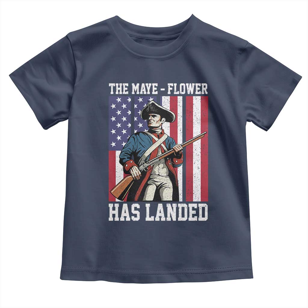 The Maye Flower Has Landed Toddler T Shirt Funny Minutemen Football Fan TS11 Navy Print Your Wear