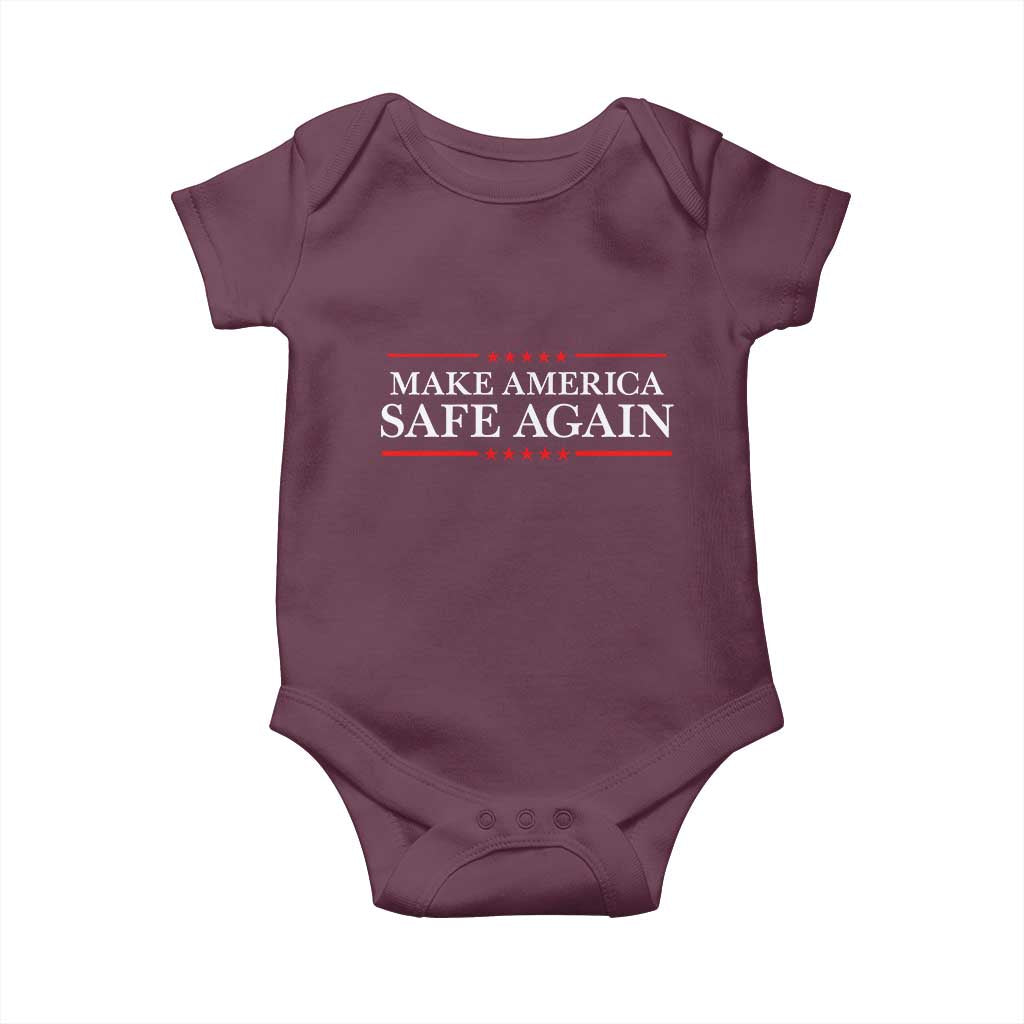 Make America Safe Again Baby Onesie Funny US Patriotic 4th of July TS11 Maroon Print Your Wear