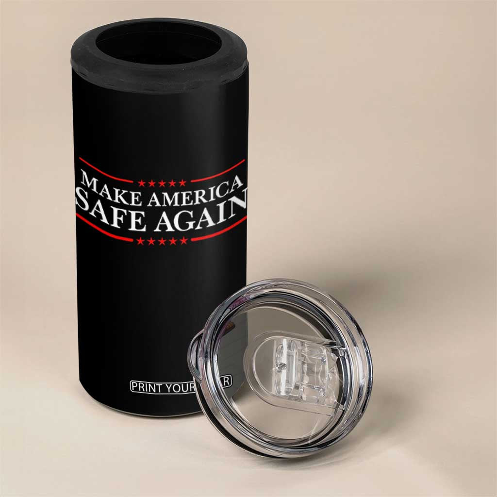Make America Safe Again 4 in 1 Can Cooler Tumbler Funny US Patriotic 4th of July TS11 Print Your Wear