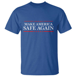 Make America Safe Again T Shirt Funny US Patriotic 4th of July TS11 Royal Blue Print Your Wear