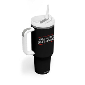 Make America Safe Again Tumbler With Handle Funny US Patriotic 4th of July TS11 Print Your Wear