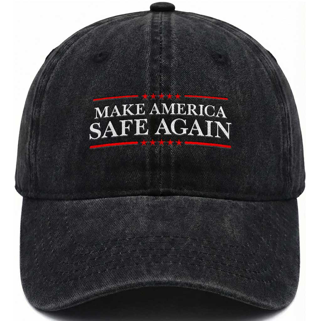 Make America Safe Again Washed Cotton Baseball Cap Funny US Patriotic 4th of July TS11 Print Your Wear
