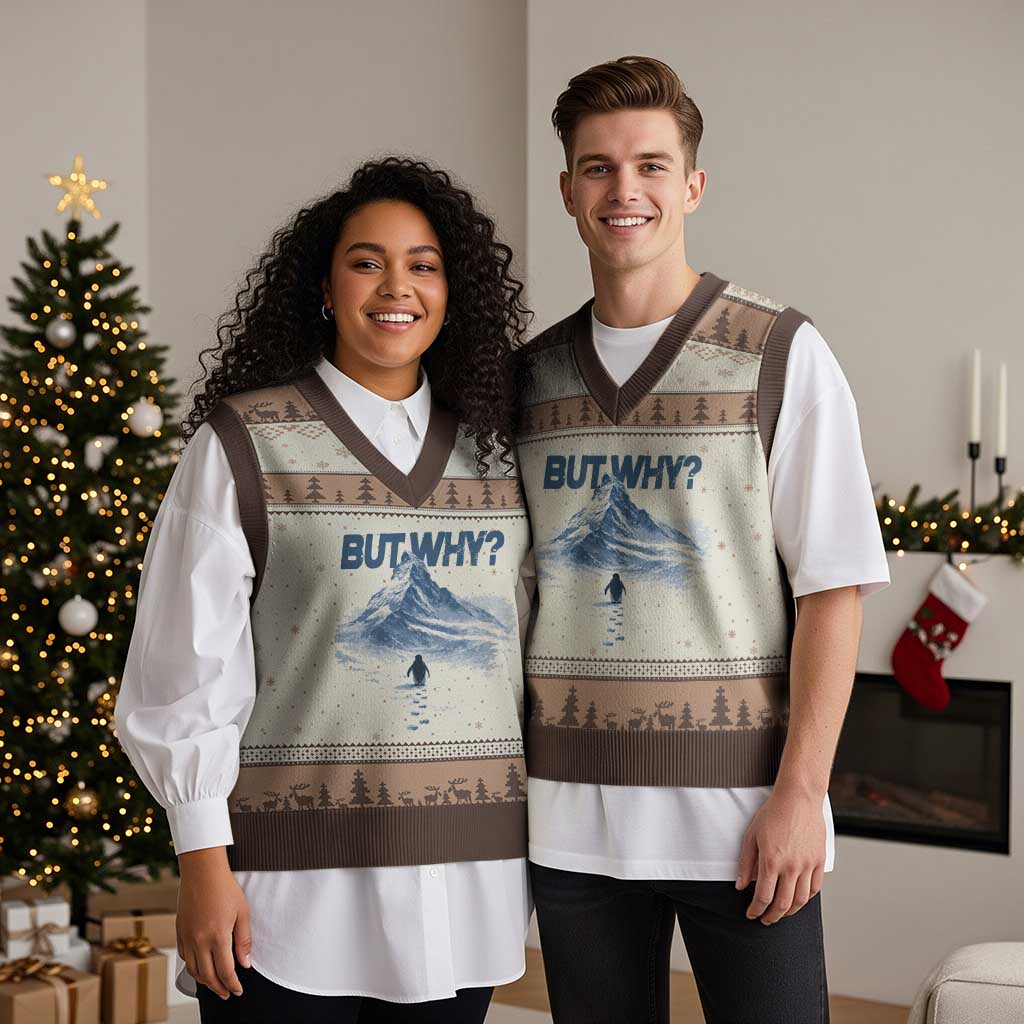 Penguin But Why V-Neck Knit Sweater Vest Funny Penguin Snowy Mountain Meme TS11 Mocha Mousse Print Your Wear