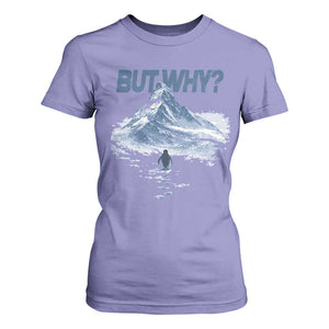 Penguin But Why T Shirt For Women Funny Penguin Snowy Mountain Meme TS11 Violet Print Your Wear