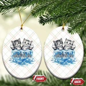 Abolish Ice Ceramic Ornament Cute Cat Melting Ice Pro Immigrant TS11 Print Your Wear