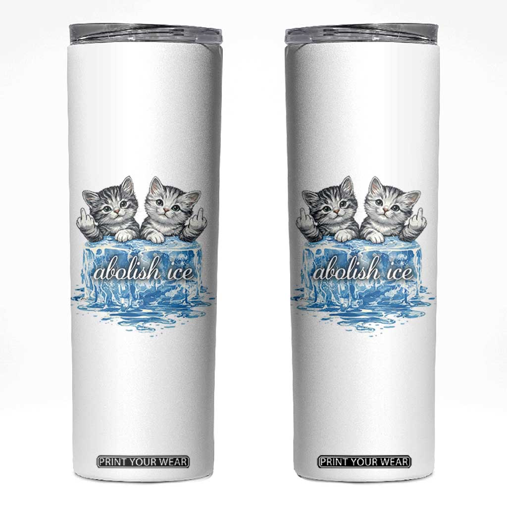 Abolish Ice Skinny Tumbler Cute Cat Melting Ice Pro Immigrant TS11 White Print Your Wear