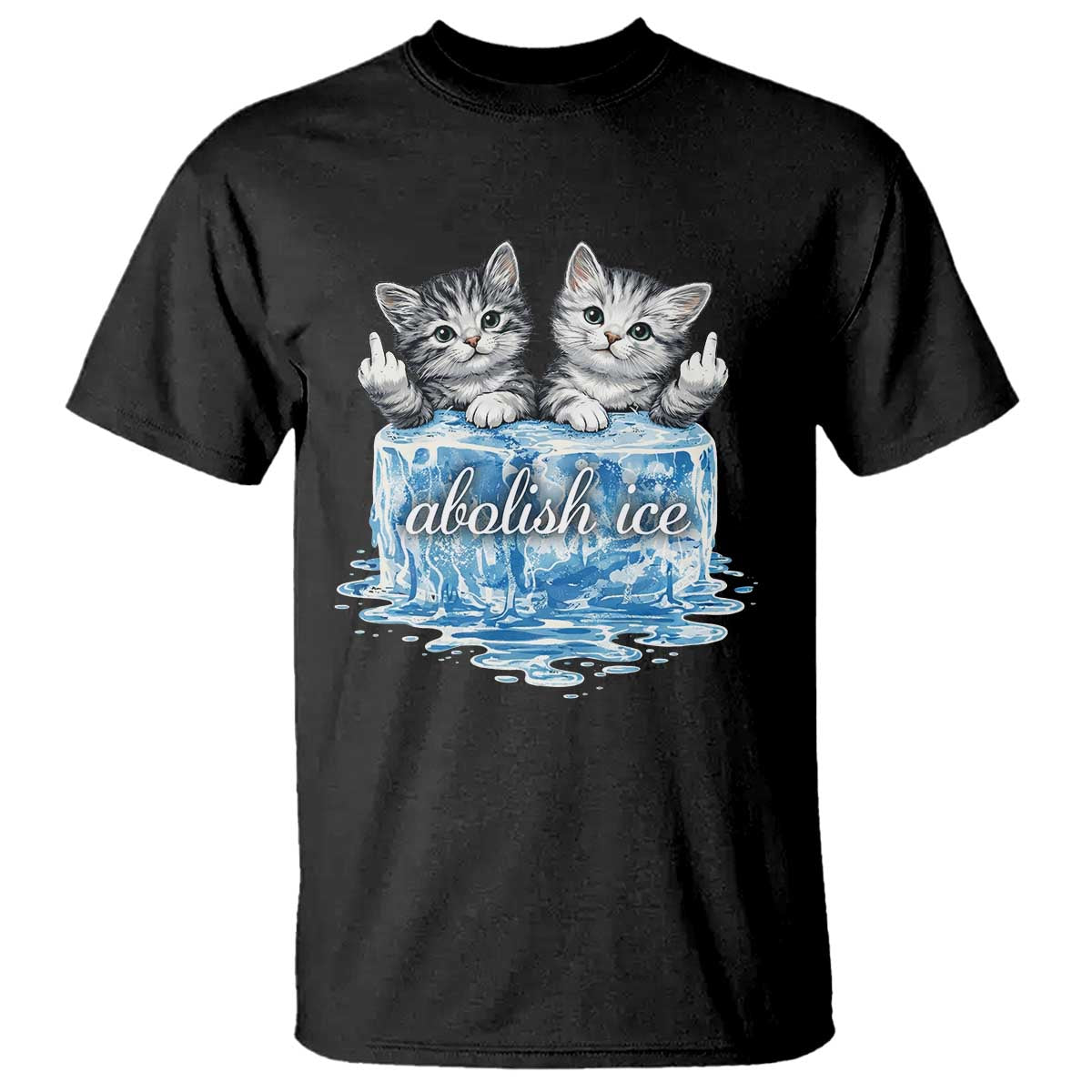 Abolish Ice T Shirt Cute Cat Melting Ice Pro Immigrant TS11 Black Print Your Wear