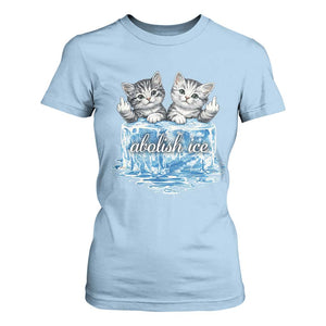 Abolish Ice T Shirt For Women Cute Cat Melting Ice Pro Immigrant TS11 Light Blue Print Your Wear