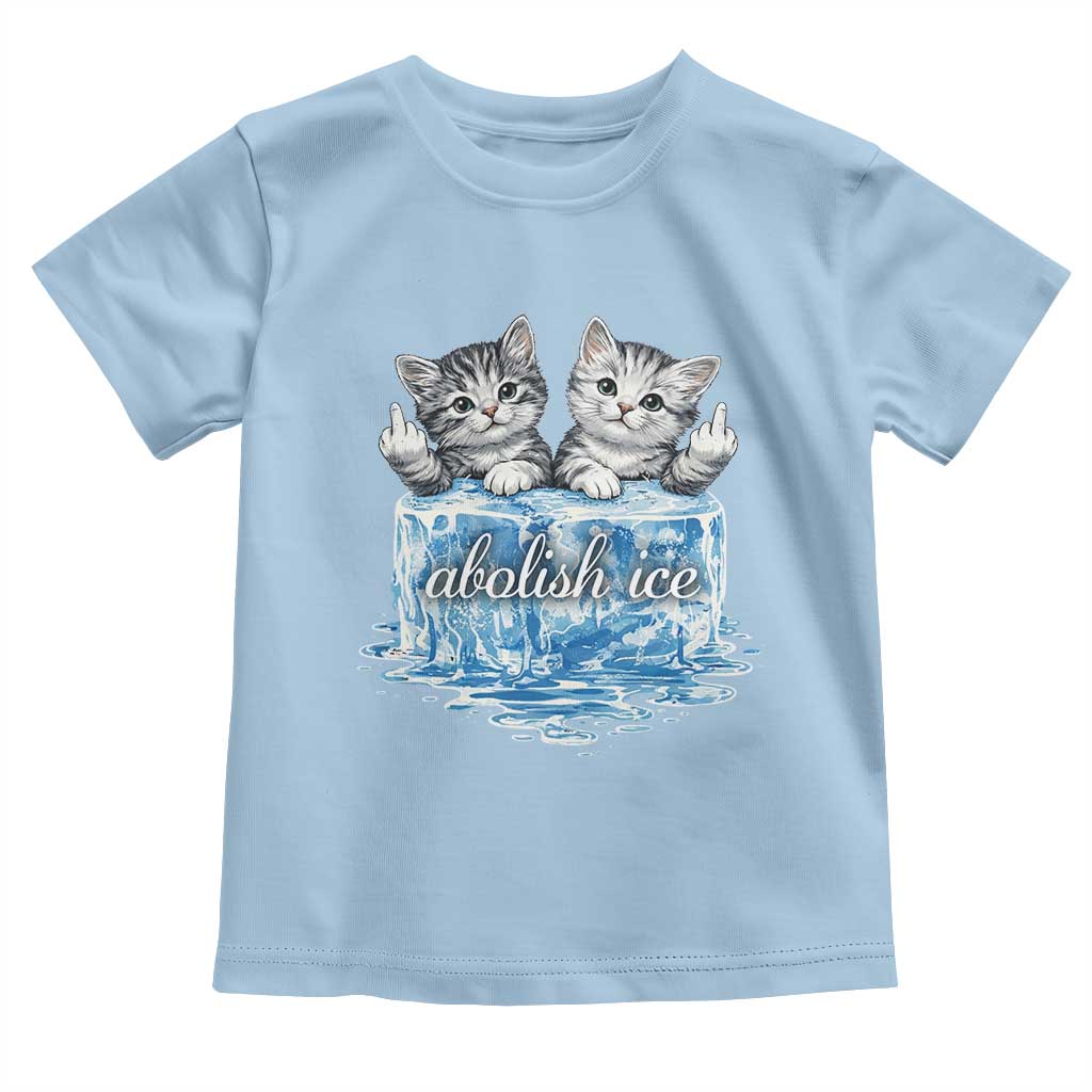Abolish Ice Toddler T Shirt Cute Cat Melting Ice Pro Immigrant TS11 Light Blue Print Your Wear
