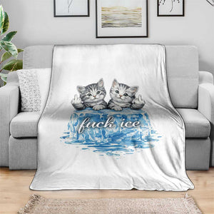 Fck Ice Throw Blanket Cute Cat Melting Ice Pro Immigrant TS11 Print Your Wear