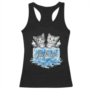 Fck Ice Racerback Tank Top Cute Cat Melting Ice Pro Immigrant TS11 Black Print Your Wear
