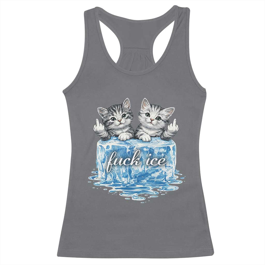 Fck Ice Racerback Tank Top Cute Cat Melting Ice Pro Immigrant TS11 Charcoal Print Your Wear