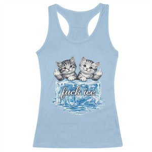 Fck Ice Racerback Tank Top Cute Cat Melting Ice Pro Immigrant TS11 Light Blue Print Your Wear