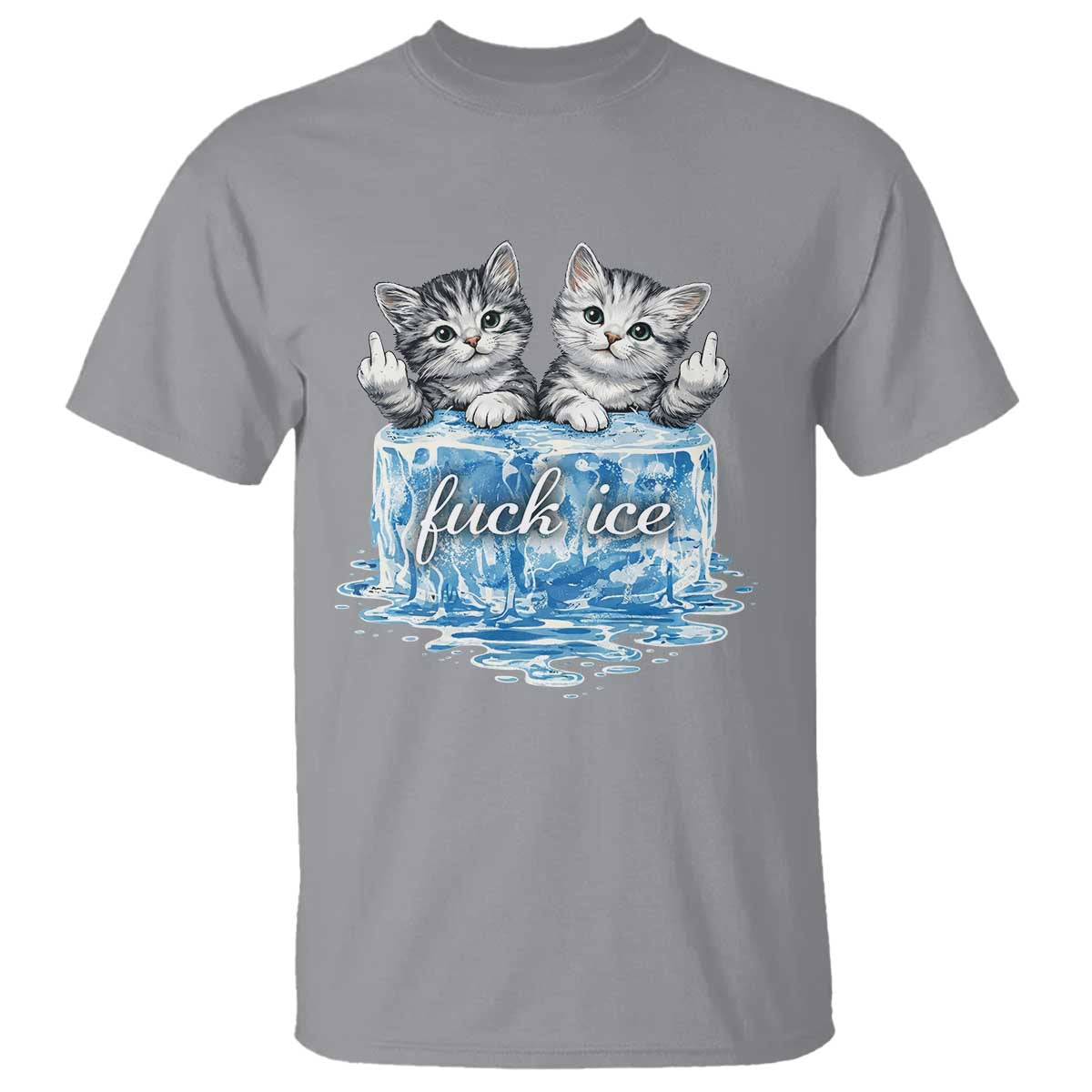 Fck Ice T Shirt Cute Cat Melting Ice Pro Immigrant TS11 Sport Gray Print Your Wear